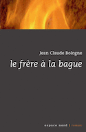Frère à la bague (Le)